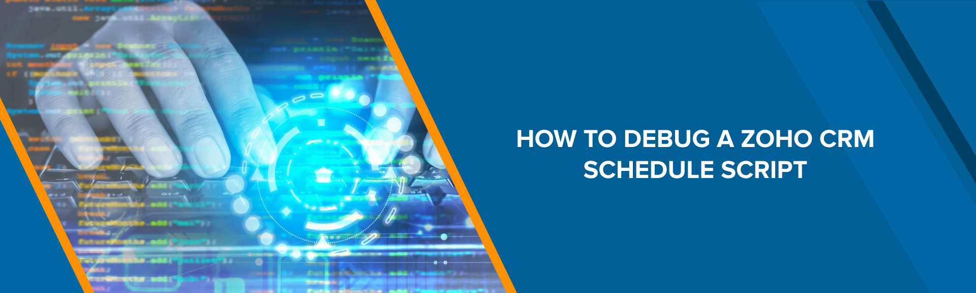 How to Debug a Zoho CRM Schedule Script​