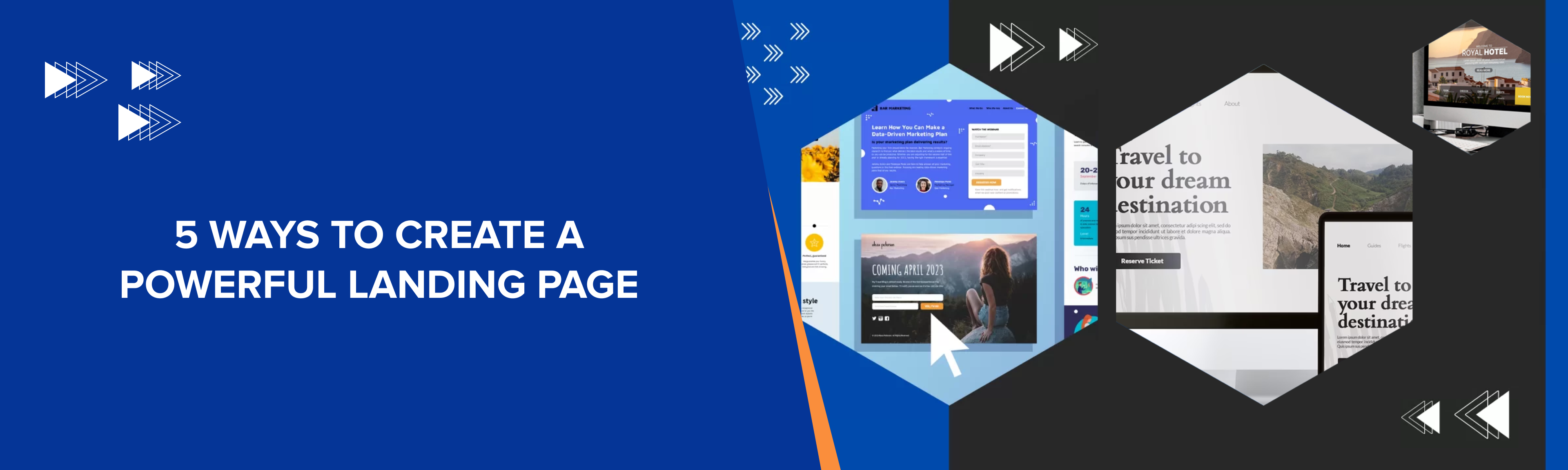 5 Ways To Create A Powerful Landing Page​